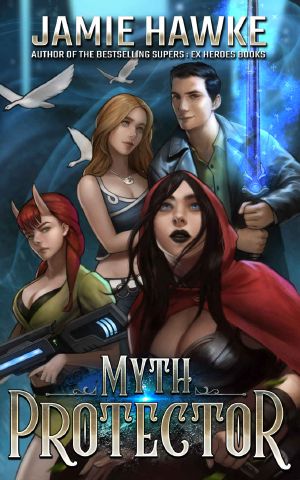 [Myth Protector 01] • Myth Protector · A Gamelit Harem Fairy Tale Adventure